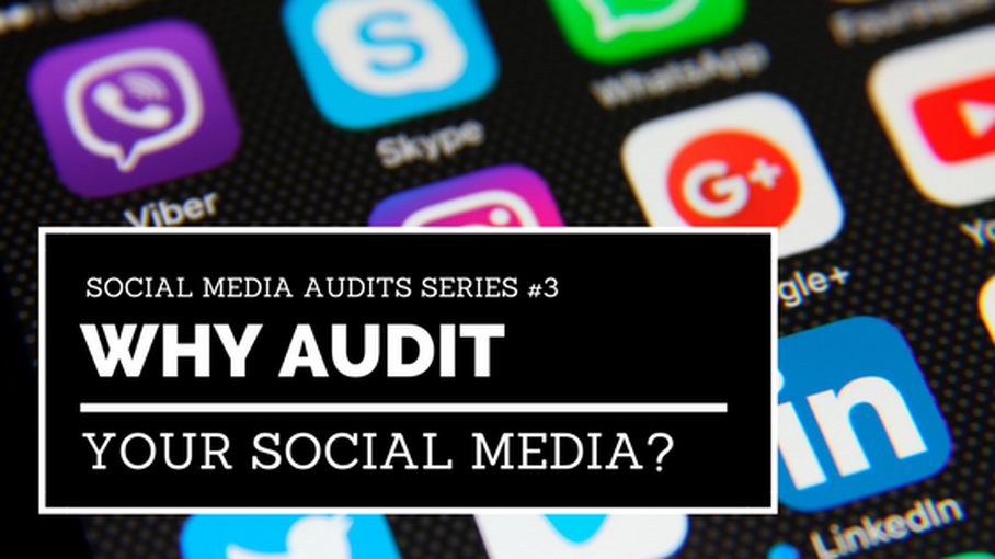 Why Audit Your Social Media Program?